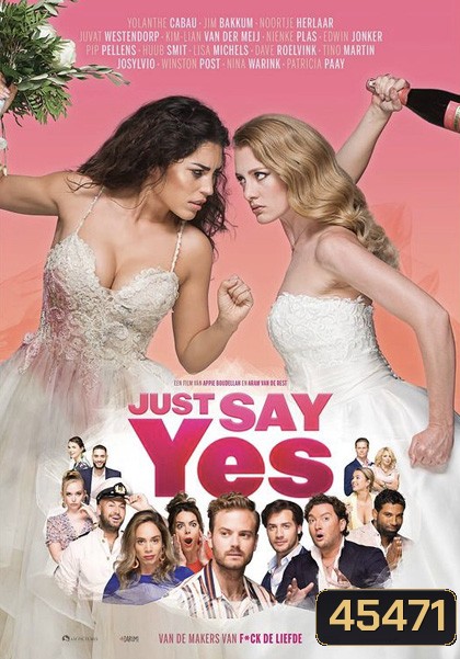 Just Say Yes (2021)
