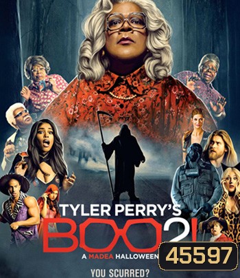 Boo 2! A Madea Halloween (2017) ฮัลโลวีนฮา คุณป้ามหาภัย ภาค 2