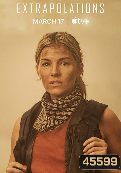 Extrapolations (2023) 8 ตอน