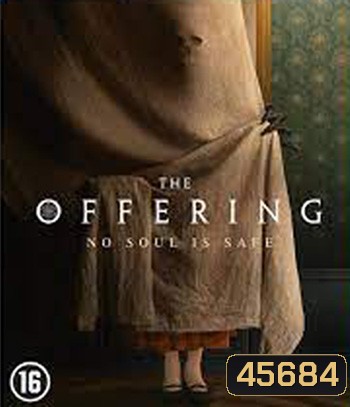 The Offering (2022) มันสิงอยู่ในร่าง