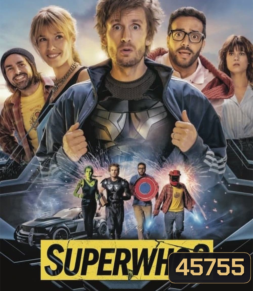 Superwho (2021) ซูเปอร์ฮู ฮีโร่ฮีรั่ว