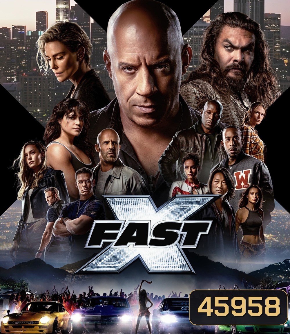 (ซูมชัด..ชนโรง) FAST X (2023) เร็ว แรง ทะลุนรก 10 (ดูภาพตัวอย่างด้านใน) - Fast and Furious 10