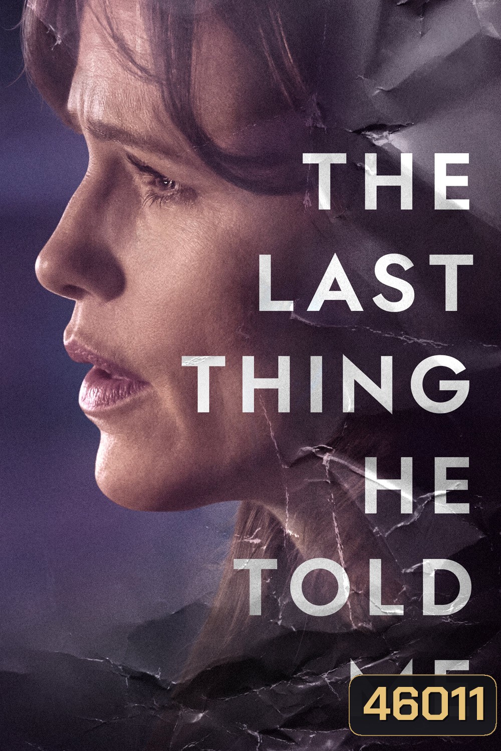 The Last Thing He Told Me (2023) 7 ตอน