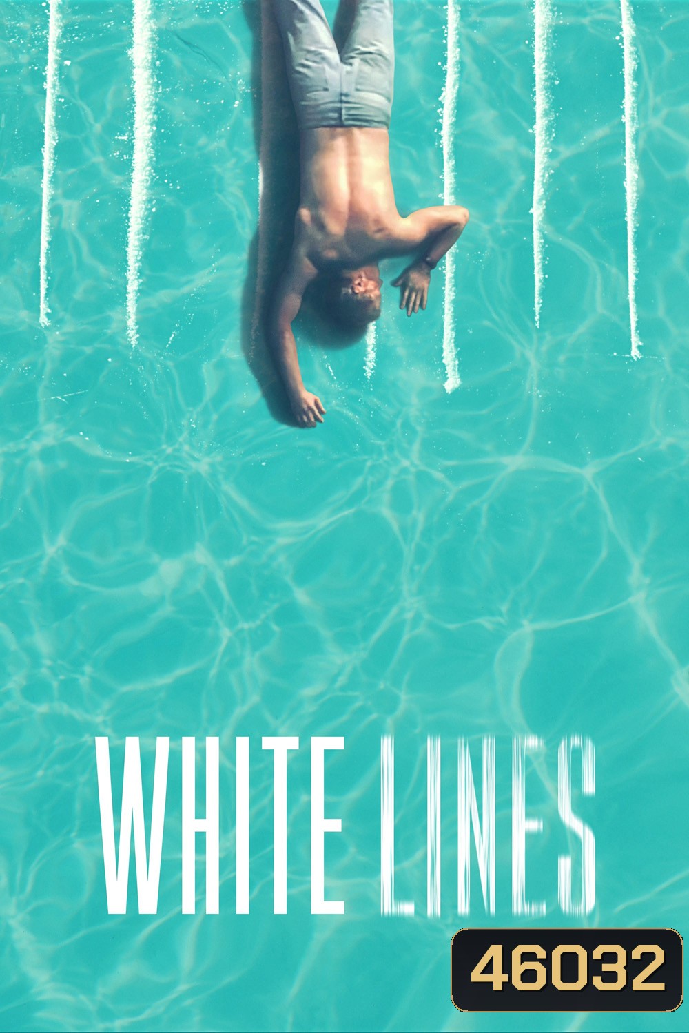 White Lines (2020) 10 ตอน