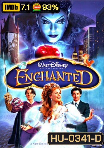Enchanted มหัศจรรย์รักข้ามภพ