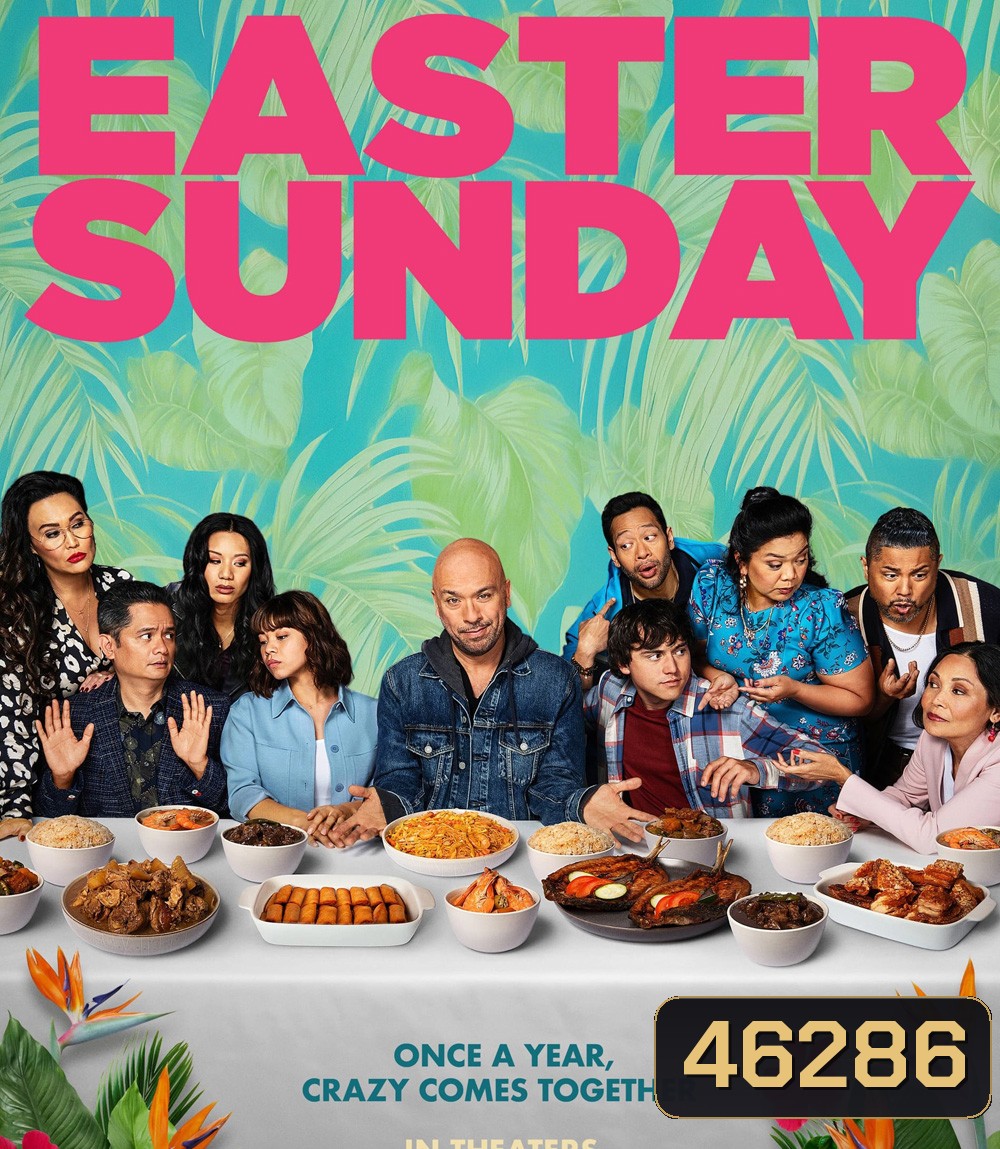Easter Sunday (2022) วันอาทิตย์อีสเตอร์