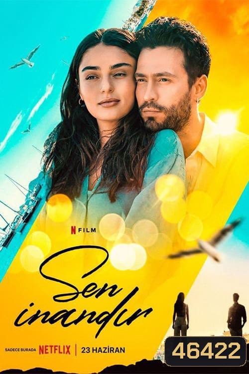 Make Me Believe (2023) เชื่อว่ารัก