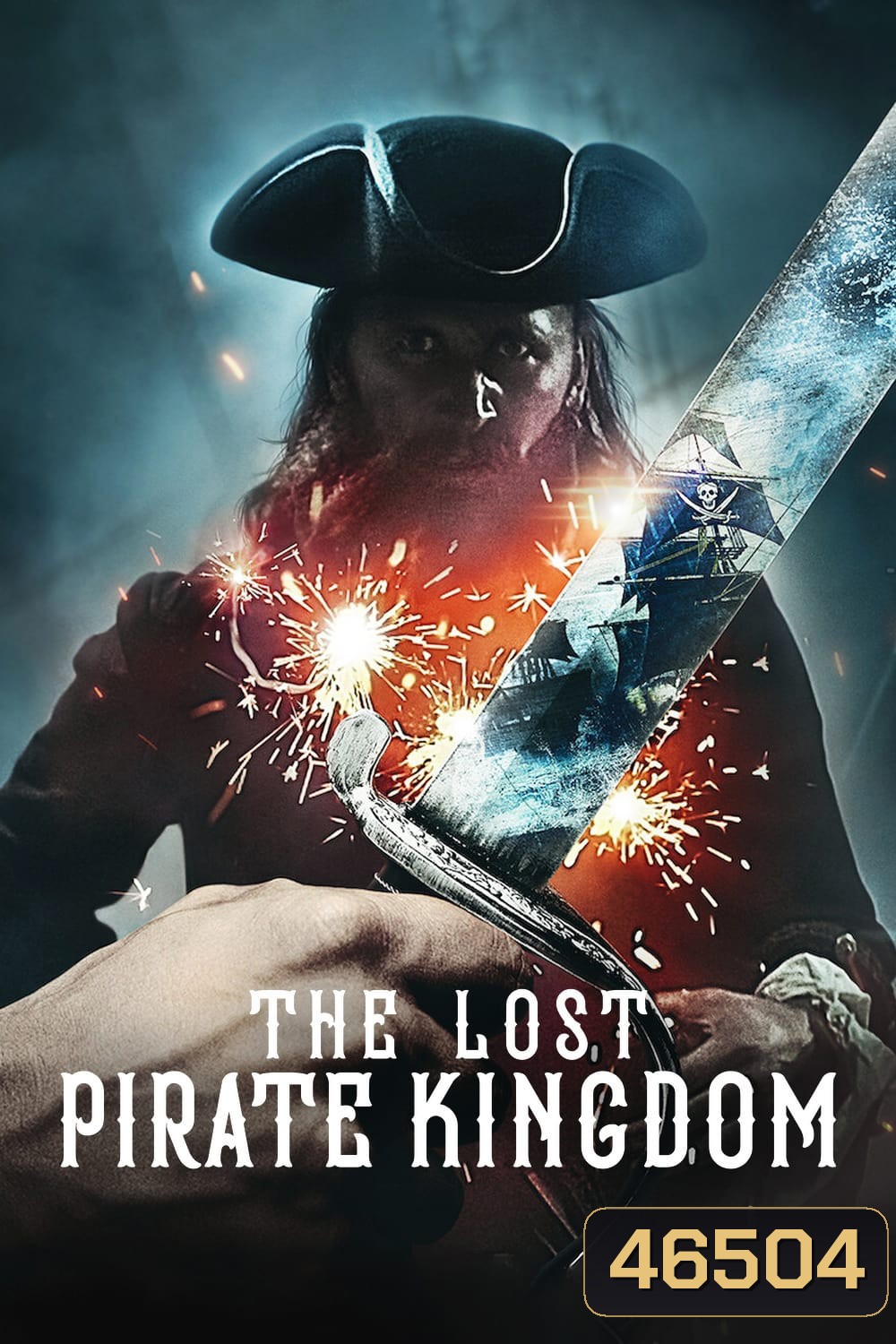 The Lost Pirate Kingdom Season 1 (2021) อาณาจักรโจรสลัด (6 ตอน)
