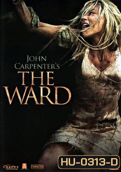 The Ward หวีดลั่นวอร์ด