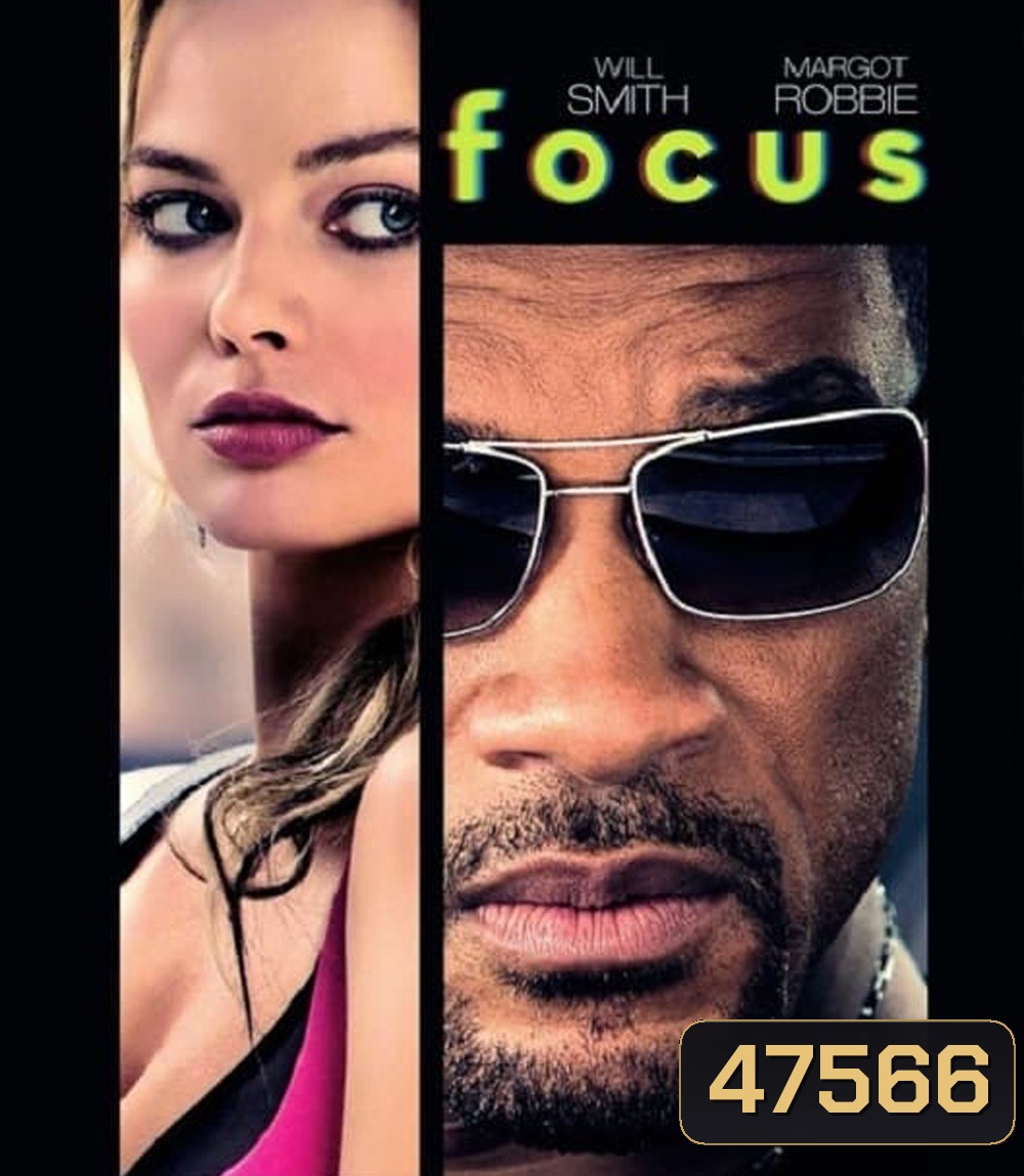 4K - Focus (2015) เกมกล เสน่ห์คนเหนือเมฆ - แผ่นหนัง 4K UHD