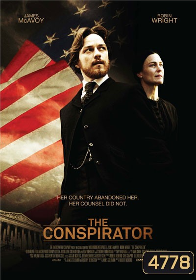 The Conspirator เปิดปมบงการ สังหารลินคอล์น