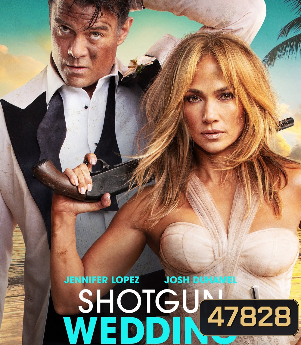Shotgun Wedding (2022) ฝ่าวิวาห์ระห่ำ