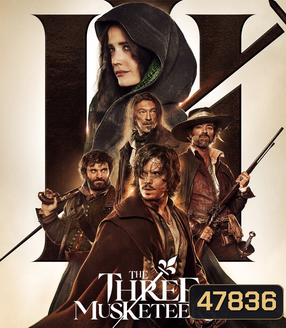 The Three Musketeers: D'Artagnan (2023) สามทหารเสือ กำเนิดนักรบดาร์ตาญัง