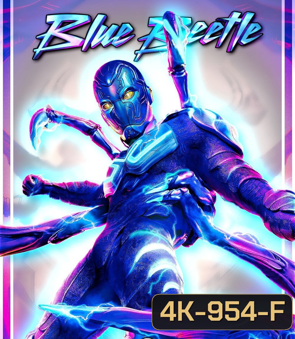 4K - Blue Beetle บลู บีเทิล (2023) - แผ่นหนัง 4K UHD