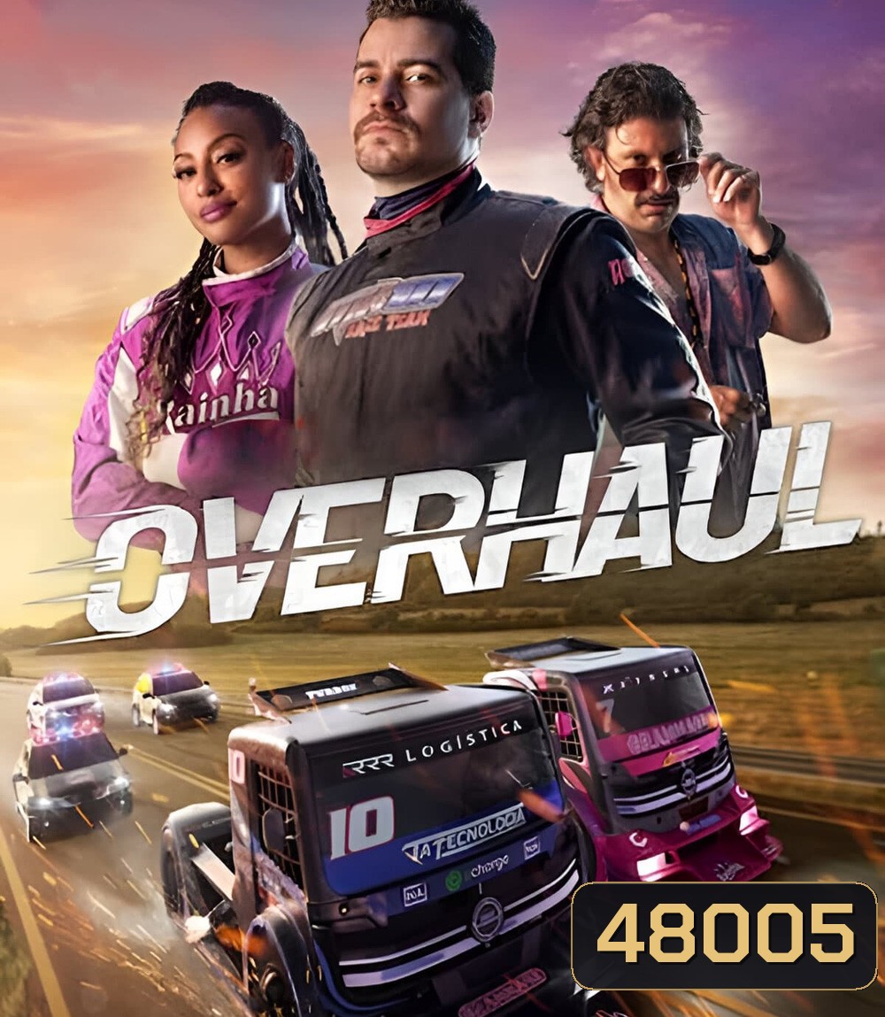 Overhaul (2023) ซิ่งแรงแซงตาย