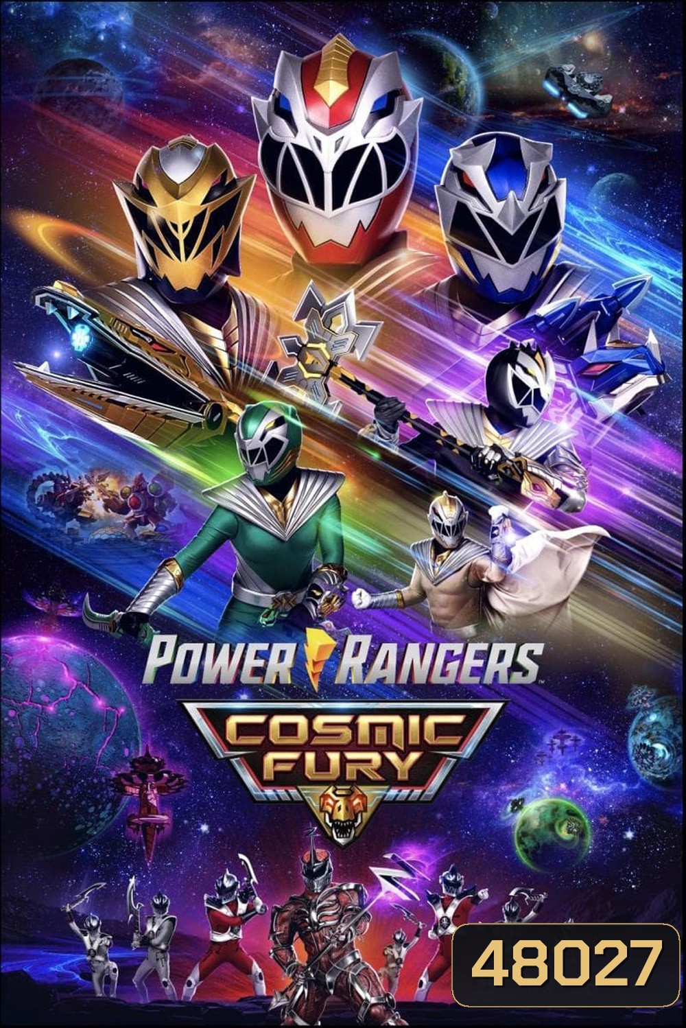 Power Rangers Cosmic Fury (2023) (10 ตอน)