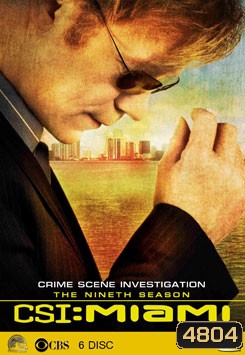 CSI Miami Season 9 ไขคดีปริศนาไมอามี่ ปี 9