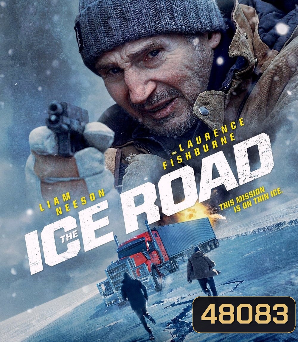 4K - The Ice Road (2021) เหยียบระห่ำ ฝ่านรกเยือกแข็ง - แผ่นหนัง 4K UHD