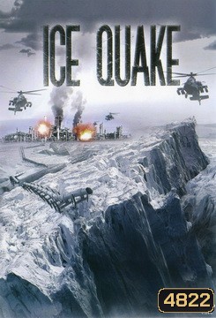 Ice Quake ไอซ์เควก หายนะยุบขั้วโลก