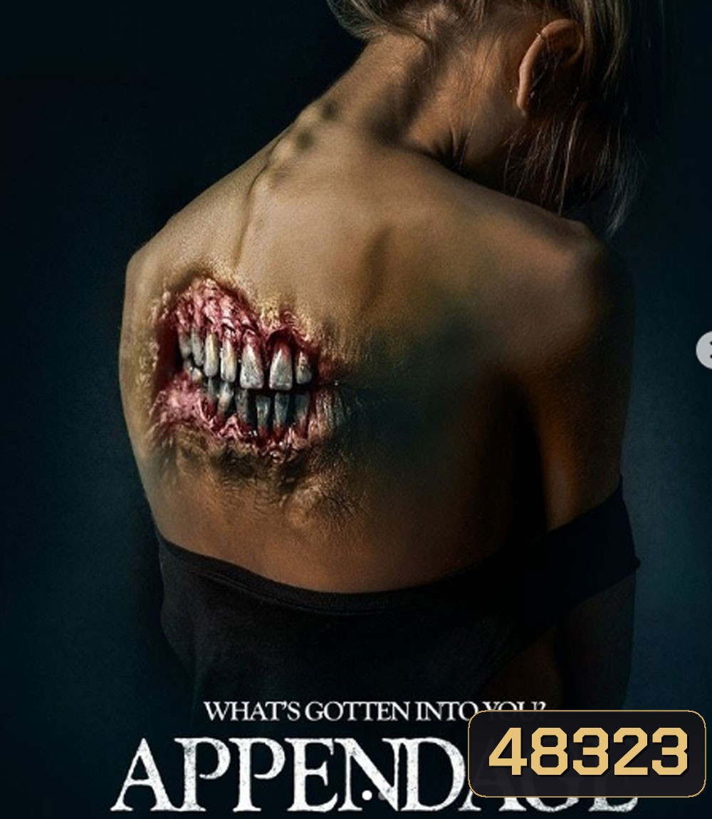 Appendage (2023) แอพเพ้นเอจน์