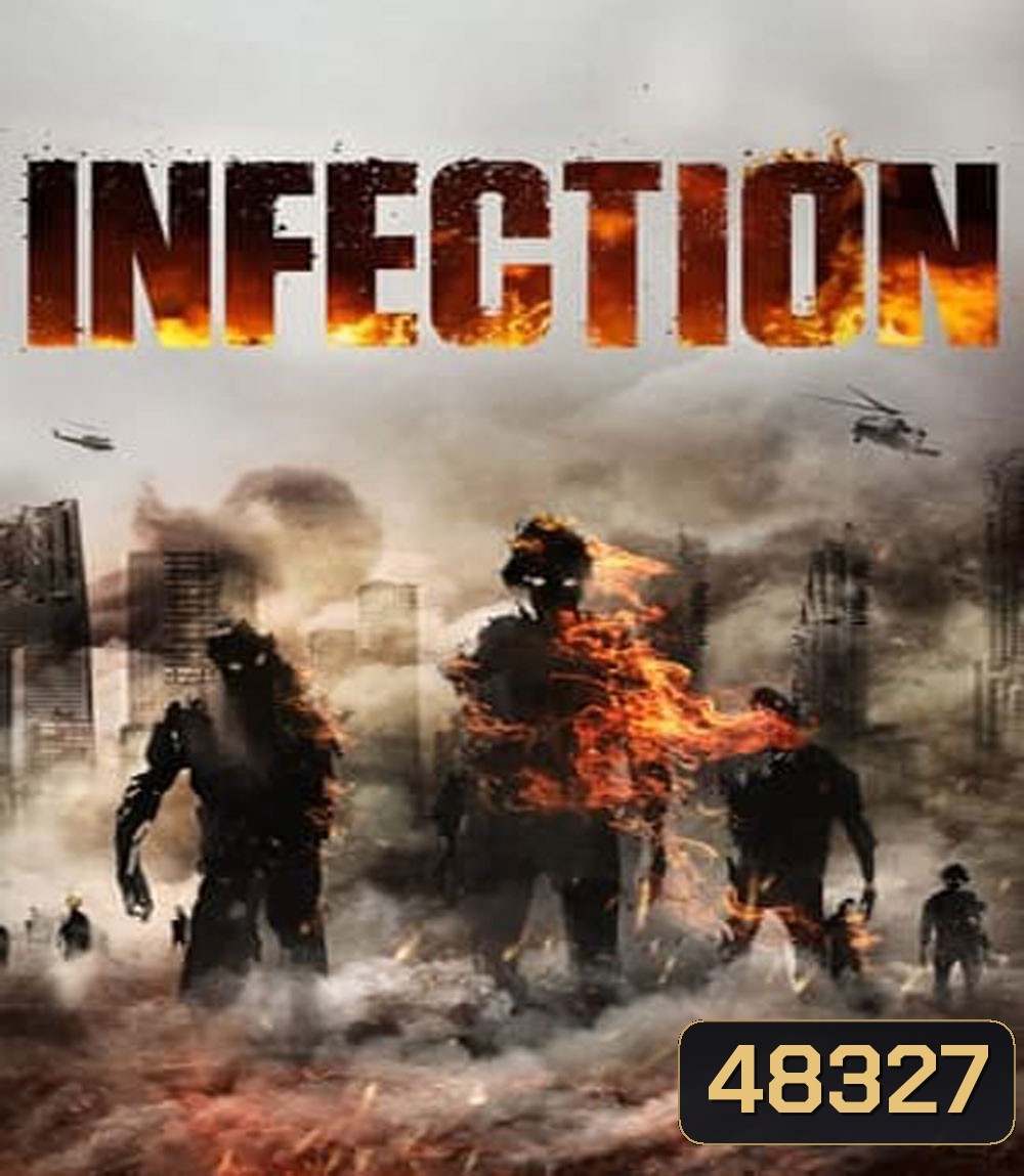 เชื้อนรก คนคลั่งสยองโลก Infection (2019)