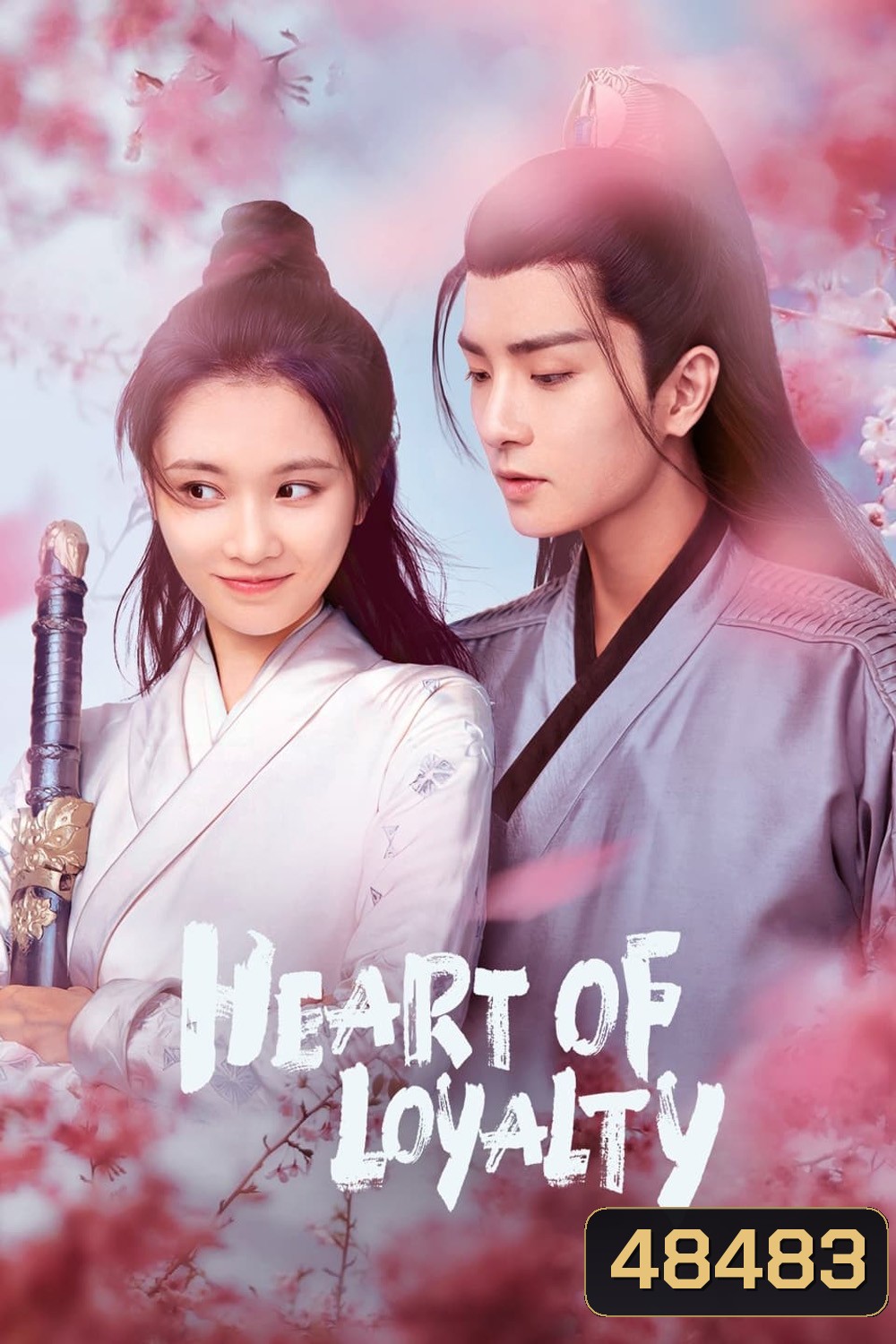 Heart of Loyalty (2021) ยุทธจักรหัวใจน้ำแข็ง (Ep.01-24 จบ)