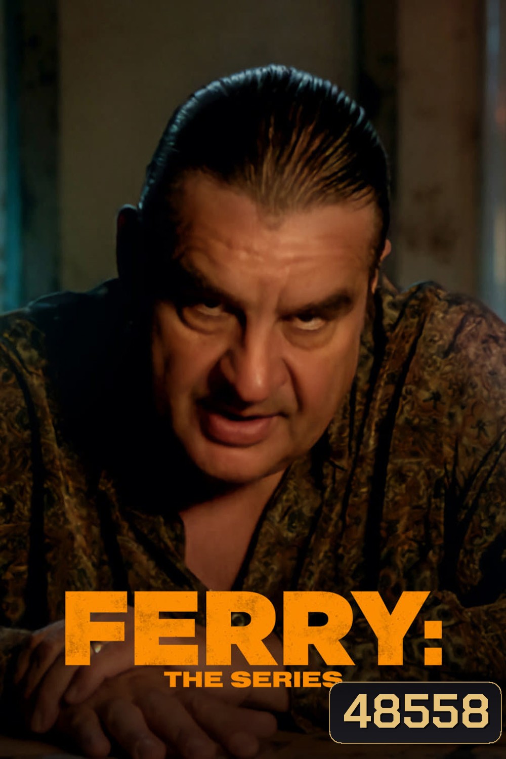 Ferry The Series Season 1 (2023) แฟร์รี่ เจ้าพ่อผงาด (เดอะ ซีรีส์) 8 ตอน