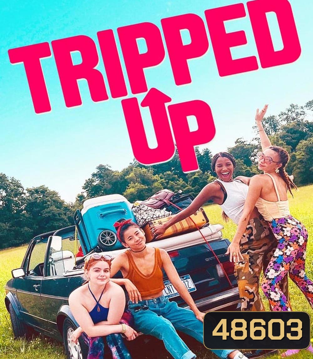 ทริปต์อัป Tripped Up (2023)