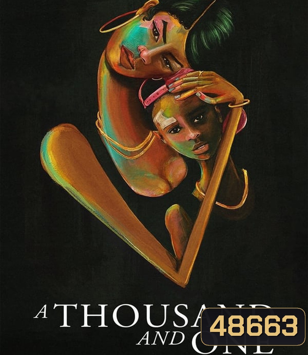 ร้อยแปดพันเก้า คืนรักให้เรา A Thousand and One (2023)