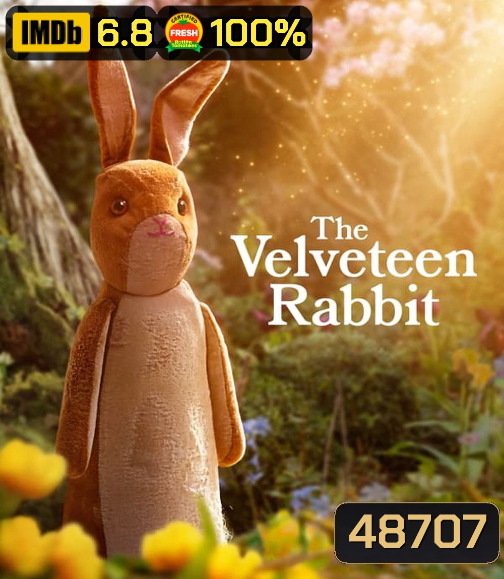 The Velveteen Rabbit (2023) กระต่ายกำมะหยี่