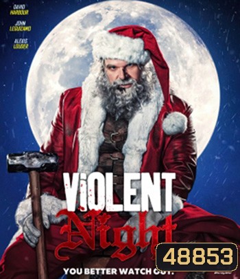 Violent Night คืนเดือด (2022)