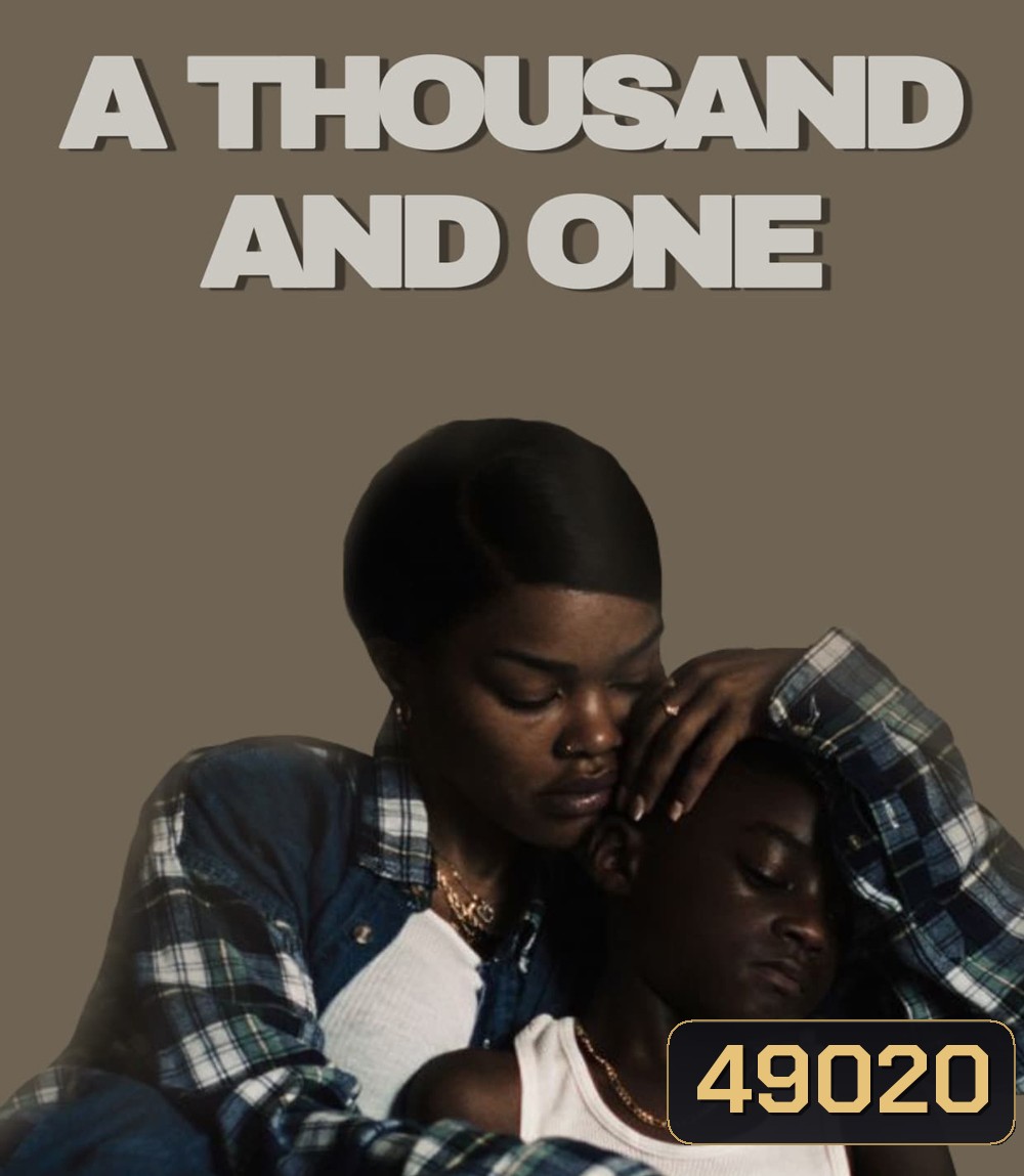 4K - A Thousand and One (2023) ร้อยแปดพันเก้า คืนรักให้เรา - แผ่นหนัง 4K UHD