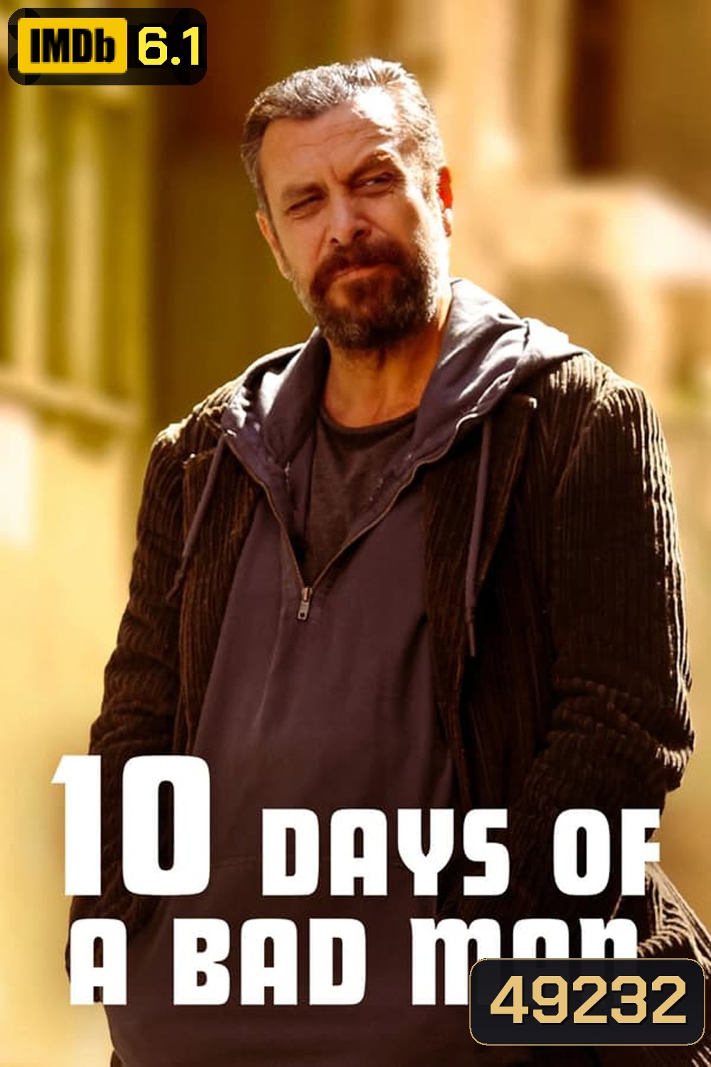 10 Days of a Bad Man 10 วันของคนเลว (2023)