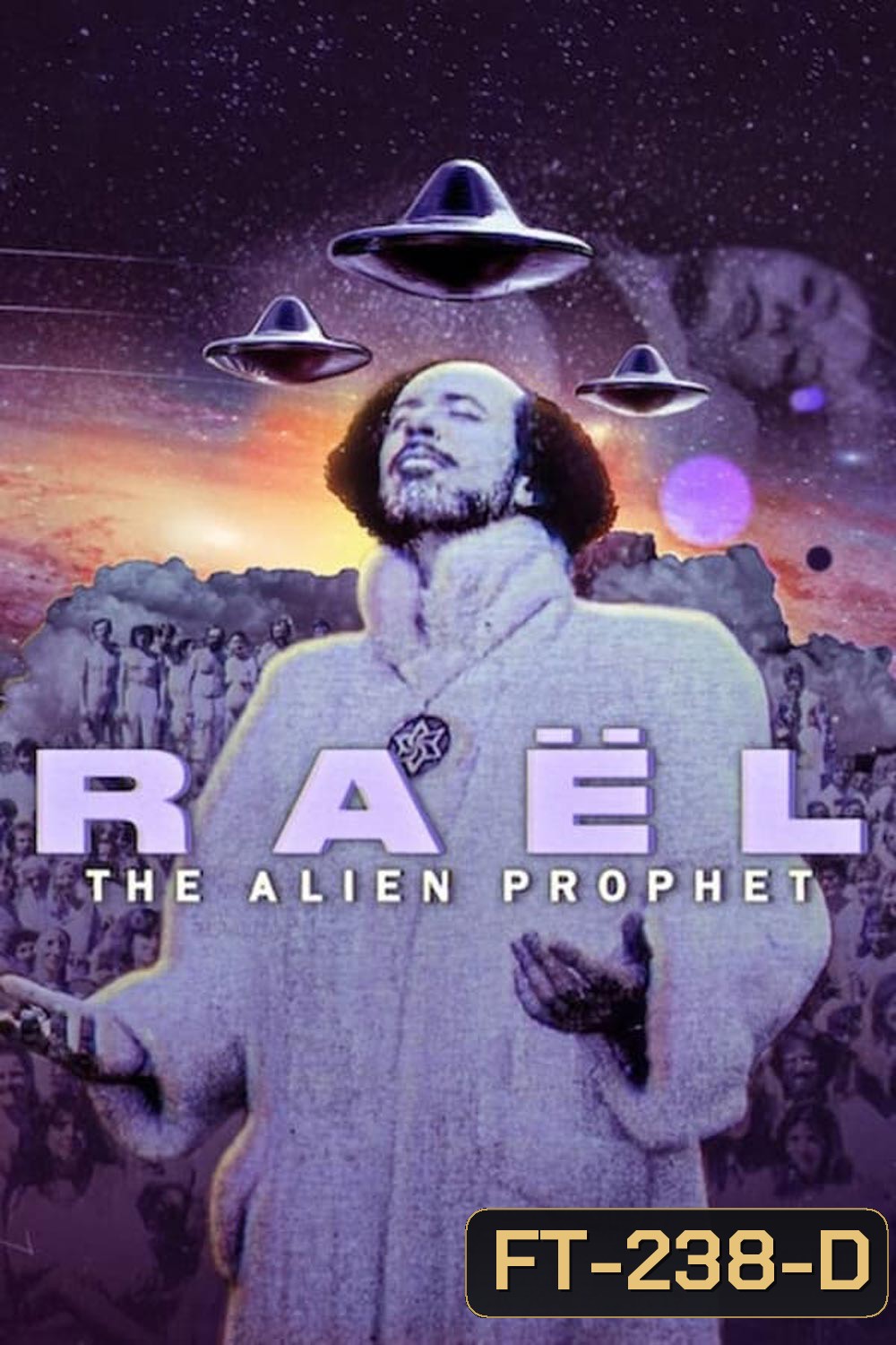 Rael The Alien Prophet (2024) ราเอล ศาสดาต่างดาว