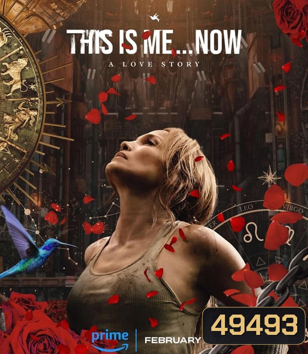 This Is Me... Now เรื่องราวความรัก (2024)