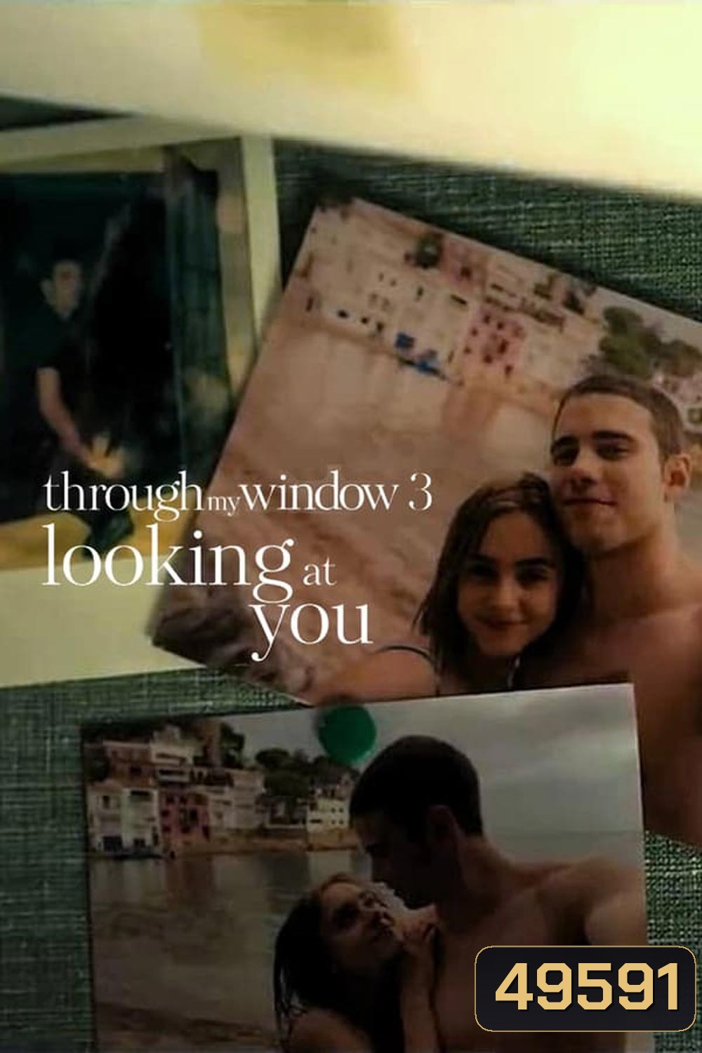 Through My Window 3: Looking at You รักผ่านหน้าต่าง: ดวงตาจ้องมองเธอ (2024)