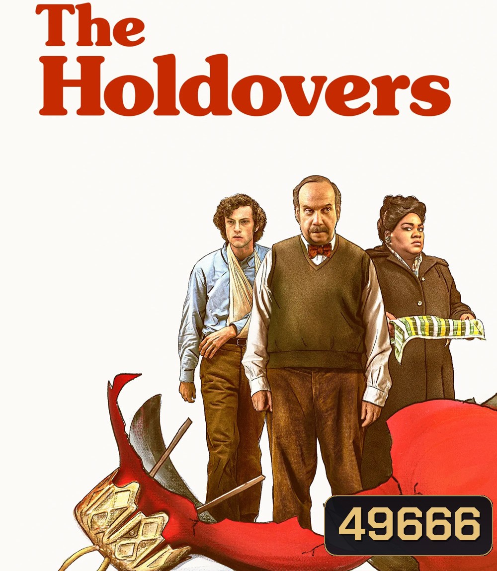 The Holdovers (2023) หนาวนี้ไม่ไร้ไออุ่น