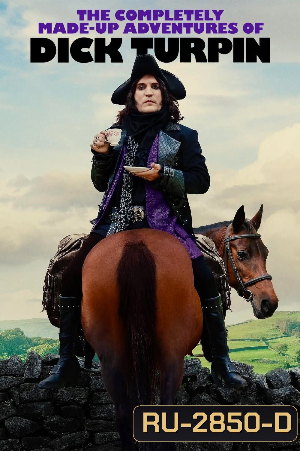 The Completely Made-Up Adventures of Dick Turpin (2024) 6 ตอน