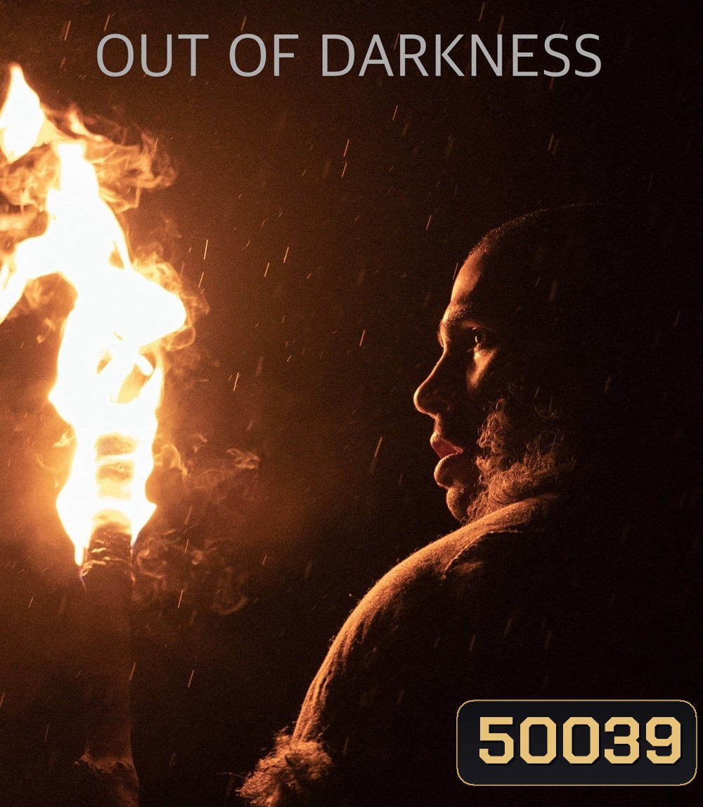 Out of Darkness (2022) นรกดึกดำบรรพ์