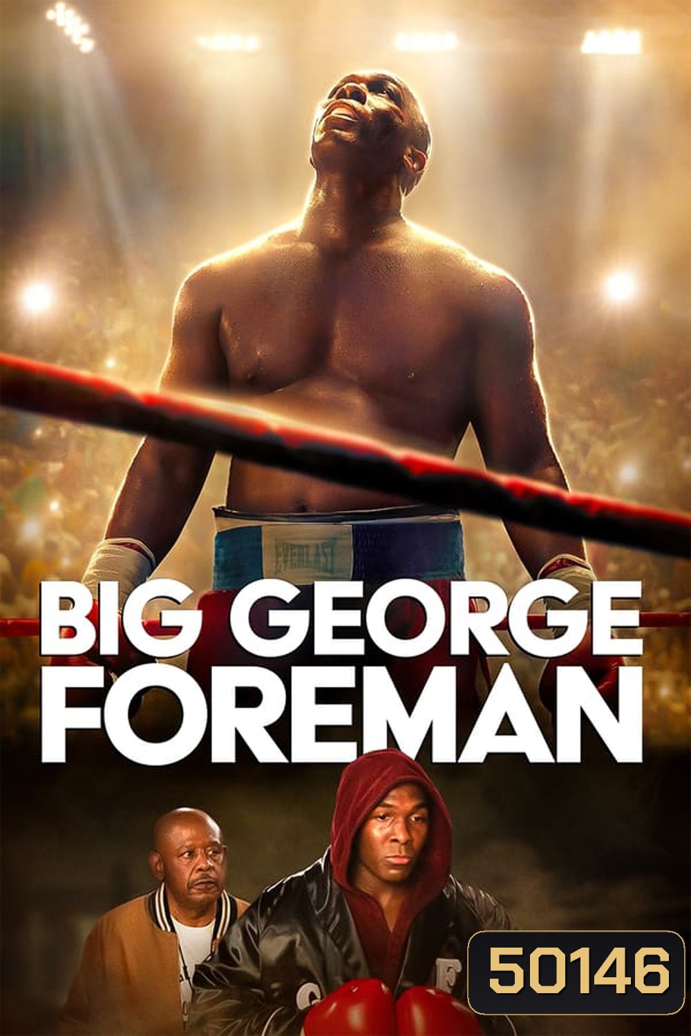 Big George Foreman ด้วยกำปั้นและศรัทธา (2023)
