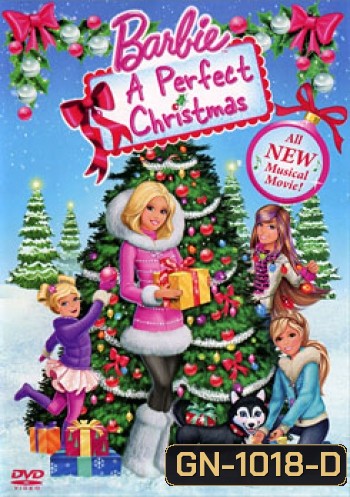 Barbie: A Perfect Christmas บาร์บี้กับคริสต์มาสในฝัน