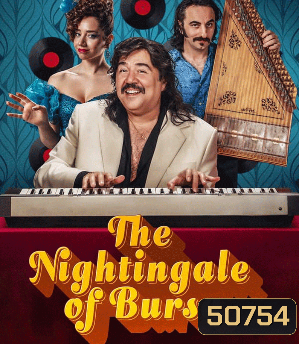 The Nightingale of Bursa (Bursa Bülbülü) (2023)