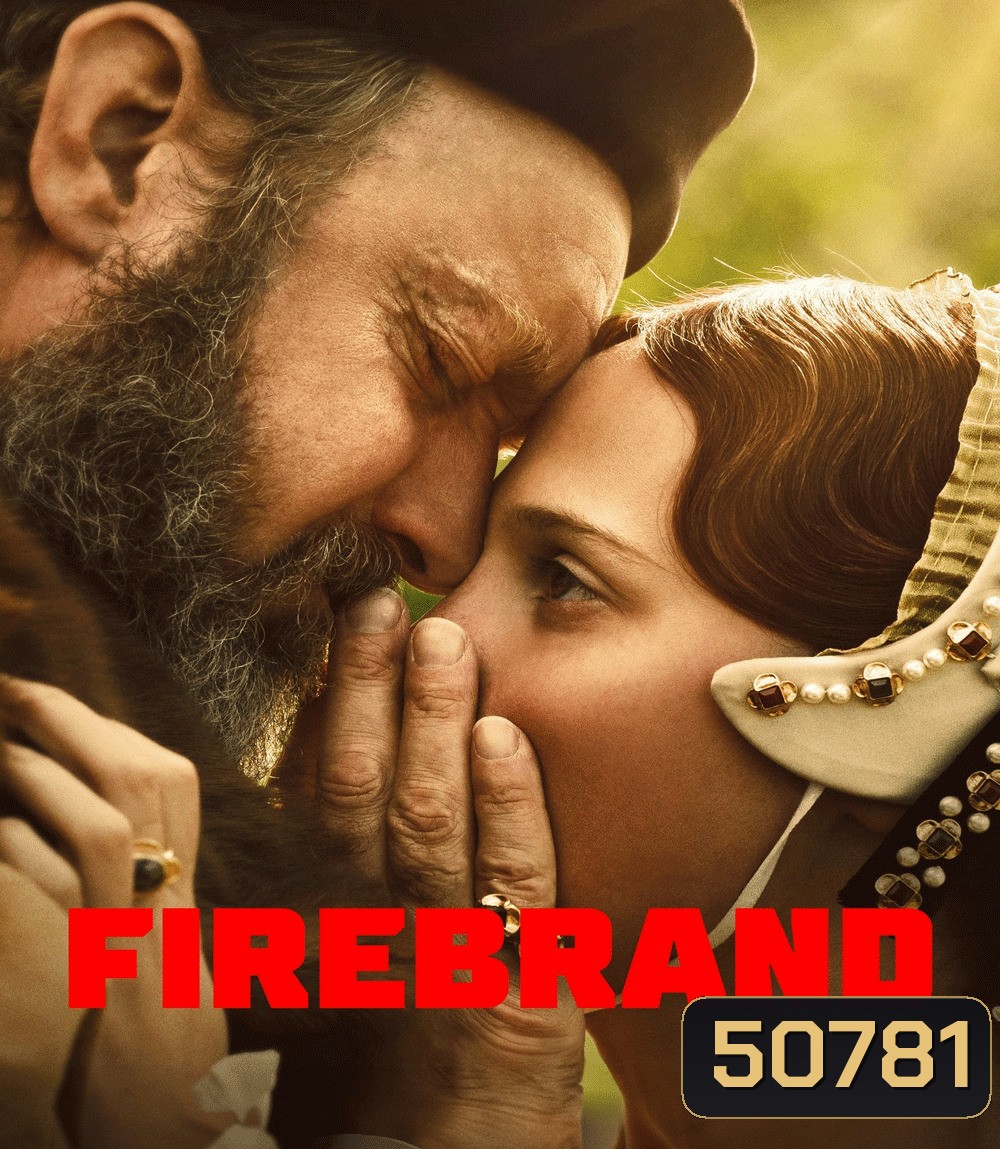 Firebrand (2024) บัลลังก์เพลิง