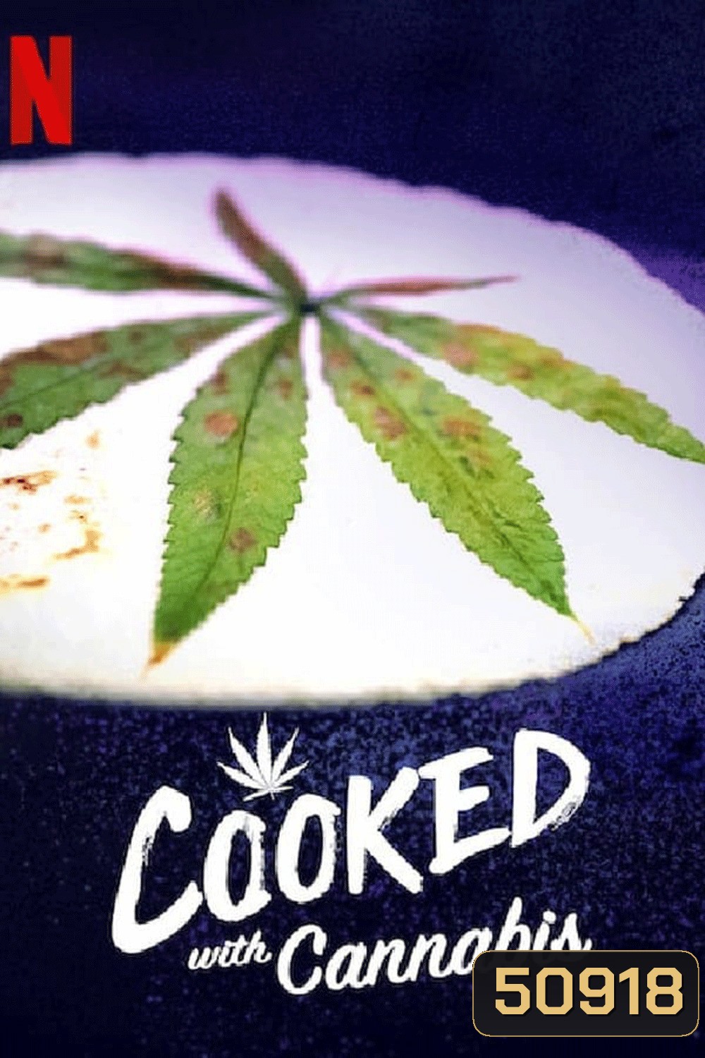 Cooked with Cannabis (2020)