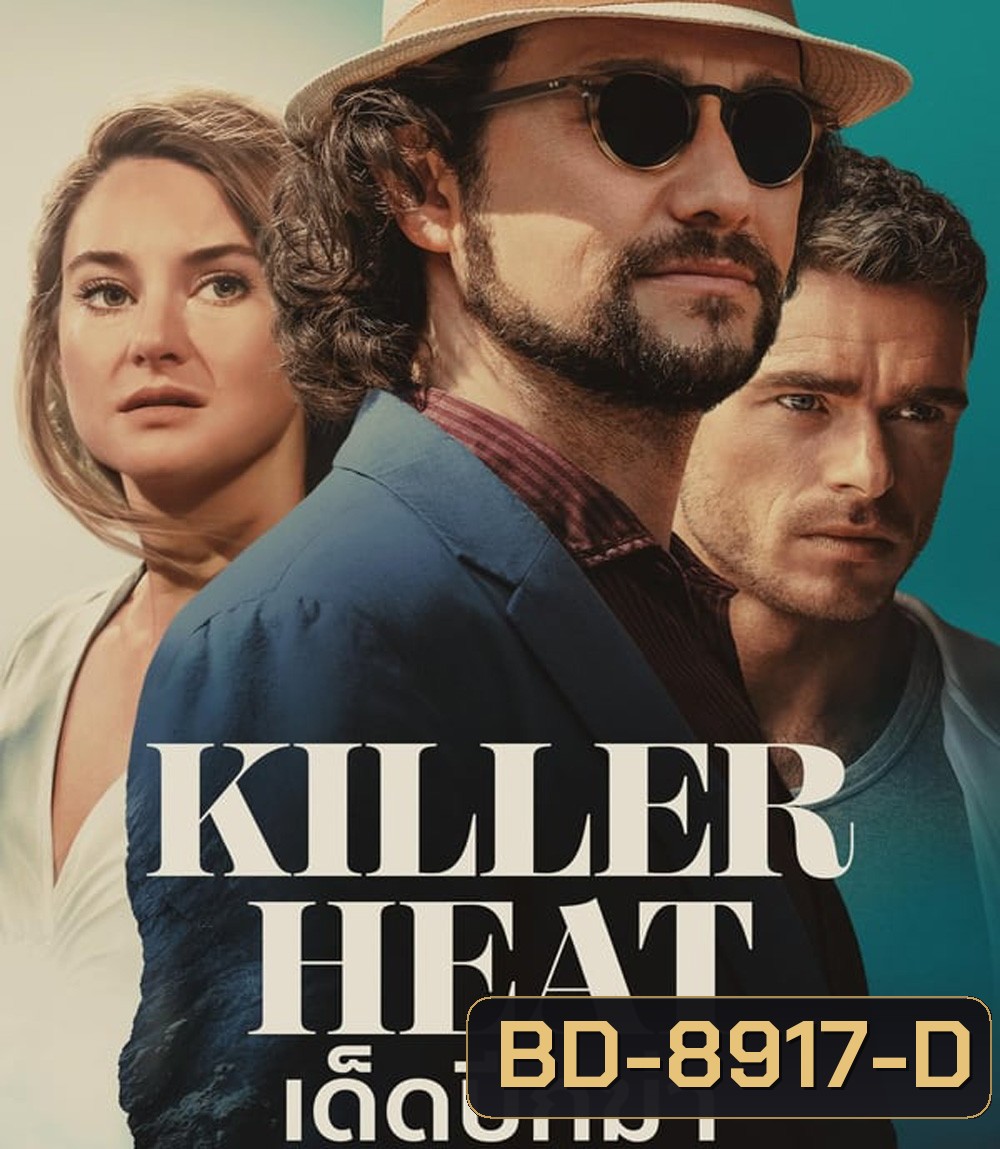 Killer Heat เด็ดปีกฆ่า (2024)
