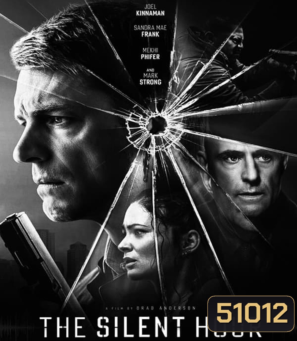 4K - The Silent Hour (2024) เงียบระห่ำ ลั่นนรก - แผ่นหนัง 4K UHD