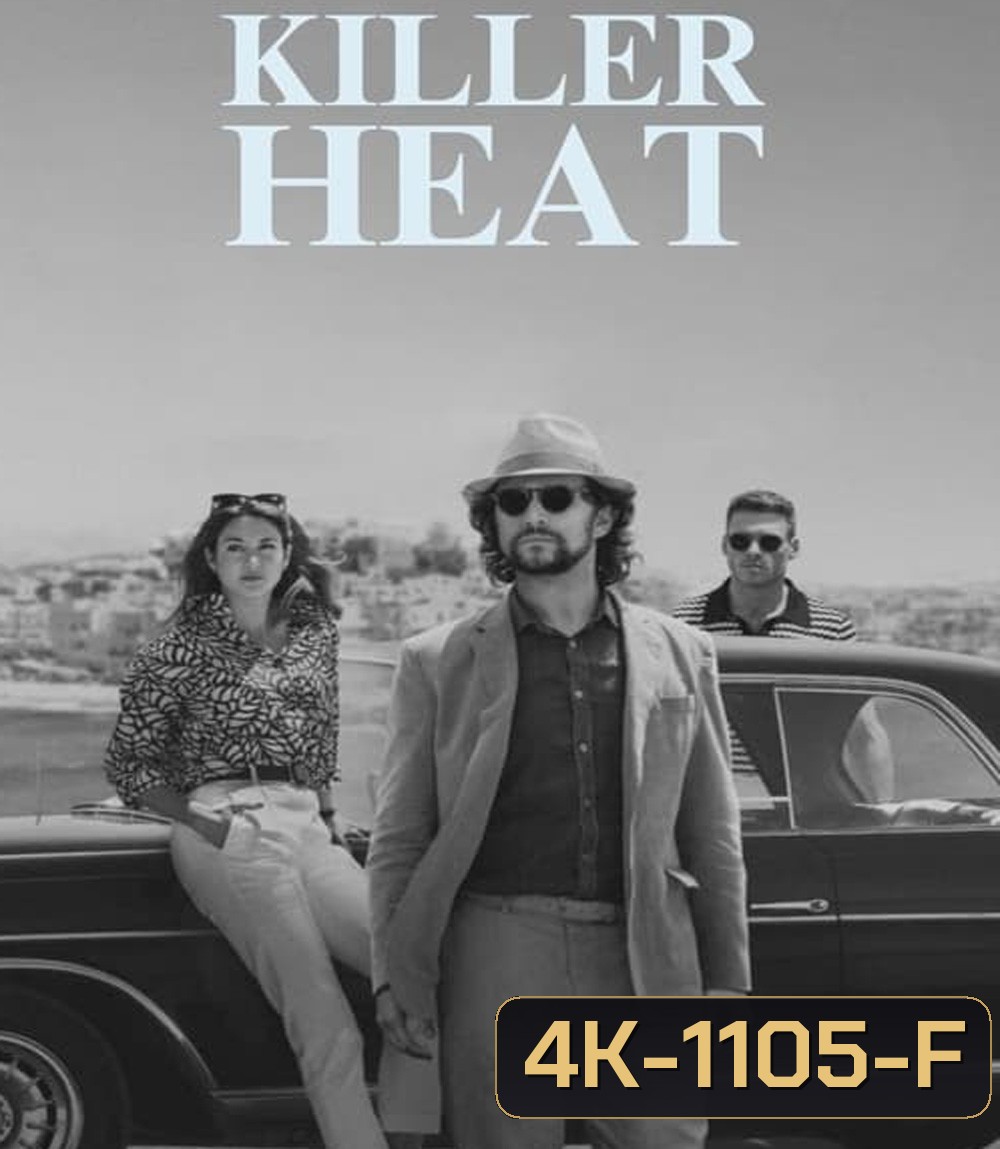 4K - Killer Heat เด็ดปีกฆ่า (2024) - แผ่นหนัง 4K UHD