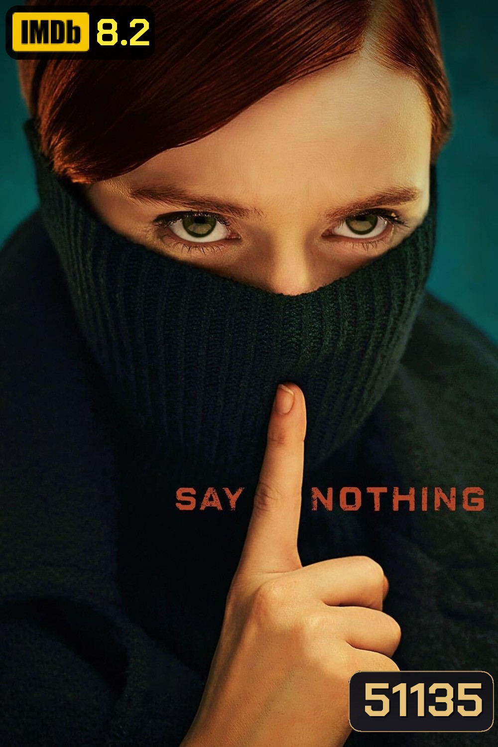 Say Nothing (2024) 9 ตอน