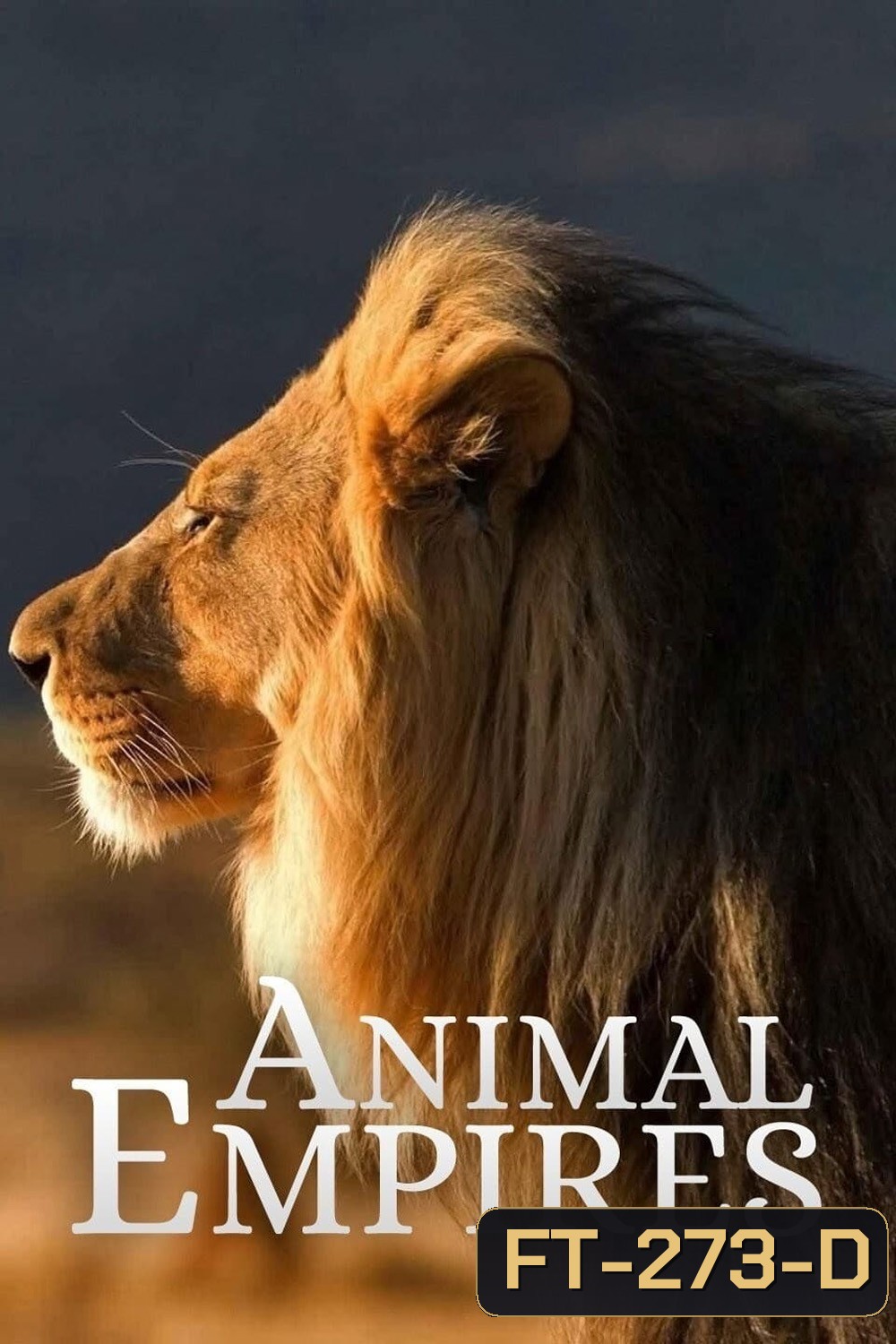 Animal Empires อาณาจักรสัตว์โลก (2016) 6 ตอน