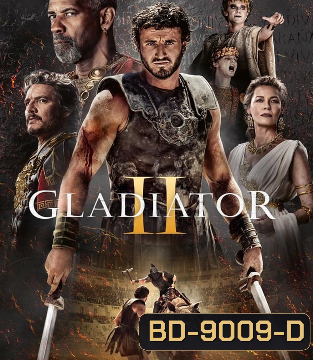 Gladiator 2 นักรบผู้กล้า ผ่าแผ่นดินทรราช 2 (2024)